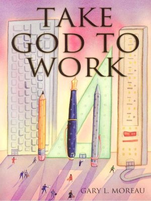 cover image of Take God to Work